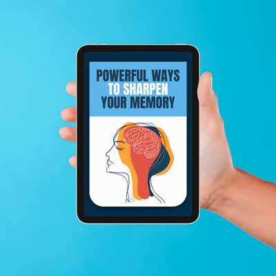 BONUS #2: Powerful Ways to Sharpen Your Memory